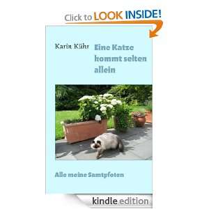 Eine Katze kommt selten allein (German Edition) Karin Kühr  