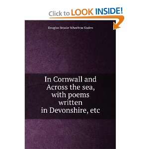   written in Devonshire, etc. Douglas Brooke Wheelton Sladen Books