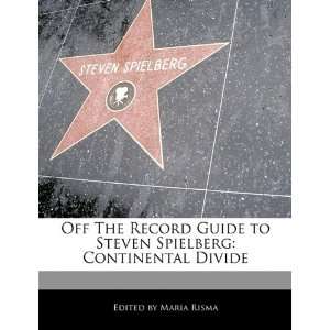   Spielberg Continental Divide (9781171145936) Maria Risma Books