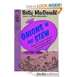 Onions in the Stew Betty MacDonald  Kindle Store