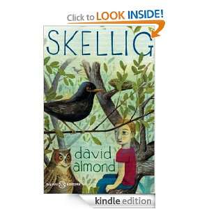 Skellig (Italian Edition) David Almond, P. A. Livorati  