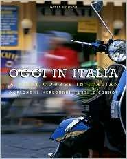 Oggi In Italia A First Course in Italian, (0495913391), Franca 