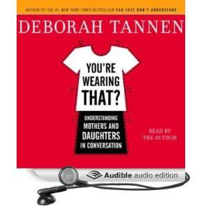   (Audible Audio Edition) Deborah Tannen, Cassandra Campbell Books
