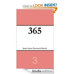 365 Volume 3 James Aaron Tecumseh Sinclair  Kindle Store