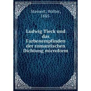  Ludwig Tieck und das Farbenempfinden der romantischen 