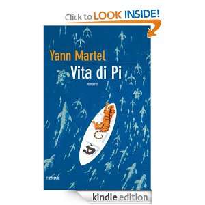 Vita di Pi (Bestseller) (Italian Edition) Yann Martel, C. Nubile 