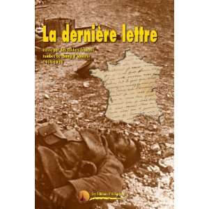   tombés au champ dhonneur (1914 1918) (9782914874250) Books