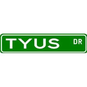  TYUS Street Sign ~ Family Lastname Sign ~ Gameroom 