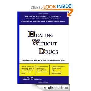 Healing Without Drugs Edgar K. Fleming  Kindle Store