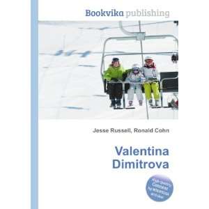  Valentina Dimitrova Ronald Cohn Jesse Russell Books