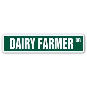  DAIRY FARMER Street Sign cow milk cheese silo hay calves goats cows 