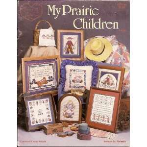  Counted Cross Stitch Pattern My Prairie Children 