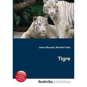  Tigre Ronald Cohn Jesse Russell Books