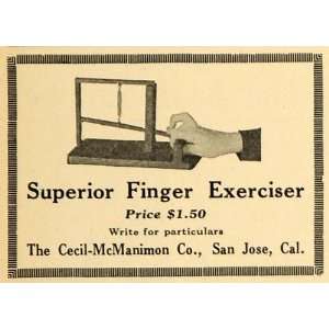 1916 Ad Finger Exerciser Cecil McManimon Company Jose   Original Print 