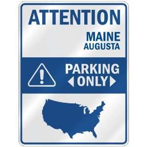   AUGUSTA PARKING ONLY  PARKING SIGN USA CITY MAINE