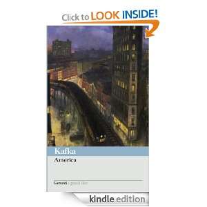 America (I grandi libri) (Italian Edition) Franz Kafka, G. Agabio 