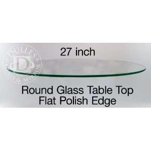  Glass Table Top 27 Round, 1/4 Thick, Flat Polish Edge 