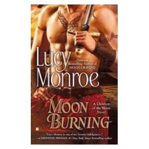 Burning (A Children of the Moon Novel) (A Paranormal Scottish Romance 