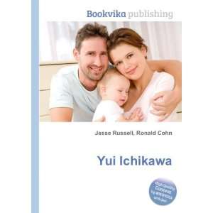  Yui Ichikawa Ronald Cohn Jesse Russell Books