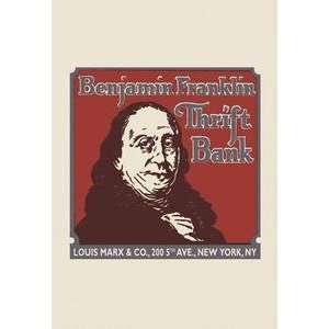 Paper poster printed on 20 x 30 stock. Benjamin Franklin Thrift Bank 