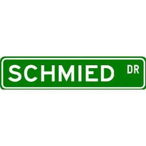  SCHMIED Street Sign ~ Personalized Family Lastname Sign 