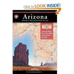  Benchmark Arizona Road & Recreation Atlas   6th edition 