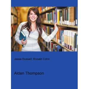  Alden Thompson Ronald Cohn Jesse Russell Books