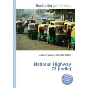  National Highway 73 (India) Ronald Cohn Jesse Russell 