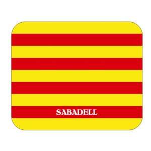  Catalunya (Catalonia), Sabadell Mouse Pad 