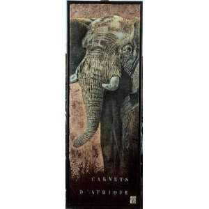 Carnets Dafrique, Lelephant By Fabienne Arietti Highest Quality Art 