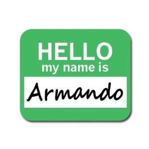  Armando Hello My Name Is Mousepad Mouse Pad