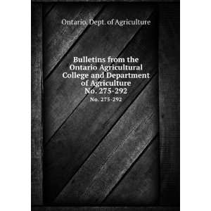   Department of Agriculture. No. 275 292 Ontario. Dept. of Agriculture