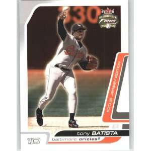  2003 Fleer Focus JE #113 Tony Batista   Baltimore Orioles 