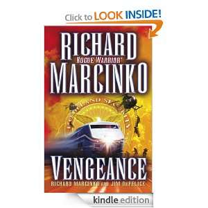 Vengeance (Rogue Warrior) Jim DeFelice, Richard Marcinko  