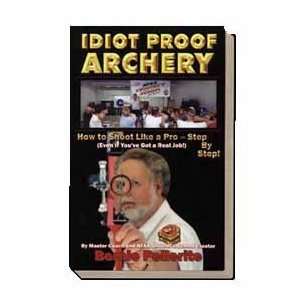 Robinhood Video Prod Inc Idiot Proof Archery Book Sports 
