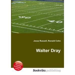  Walter Dray Ronald Cohn Jesse Russell Books