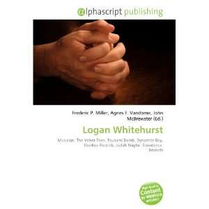  Logan Whitehurst (9786132738080) Books