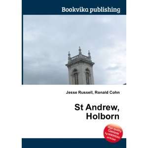  St Andrew, Holborn Ronald Cohn Jesse Russell Books