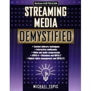  Streaming Media Demystified 1st Edition( Paperback ) by 