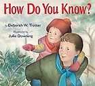 How Do You Know by Deborah W. Trotter 2006, Hardcover  