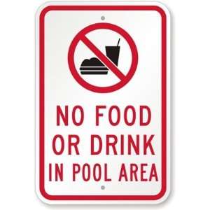  No Food Or Drink In Pool Area (with Graphic) Aluminum Sign 