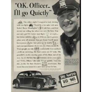  O.K. Officer   Ill go Quietly  1940 DeSoto Ad 