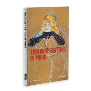 Toulouse Lautrec in Paris