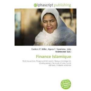  Finance Islamique (French Edition) (9786134012836) Books