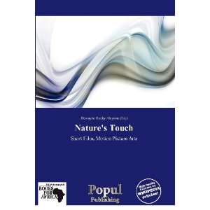  Natures Touch (9786138633495) Dewayne Rocky Aloysius 