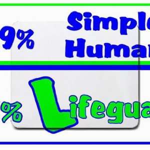  49% Simple Human 51% Lifeguard Mousepad