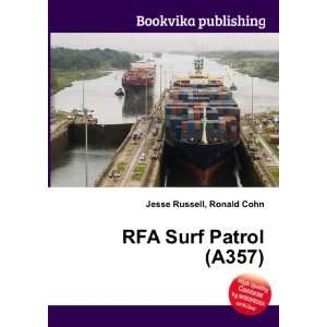  RFA Surf Patrol (A357) Ronald Cohn Jesse Russell Books