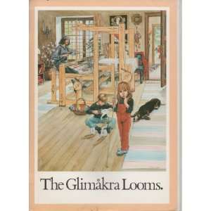  The Glimakra Looms. Glimakra Looms Books