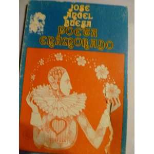  BOOK. JOSE ANGEL BUESA. POETA ENAMORADO LIBRO DE POESIAS 