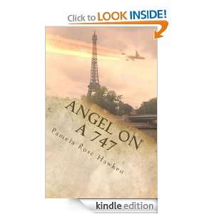 Angel on a 747 Pamela Hawken  Kindle Store